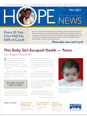 News about your gifts to fight disease, cure sickness and save lives. 